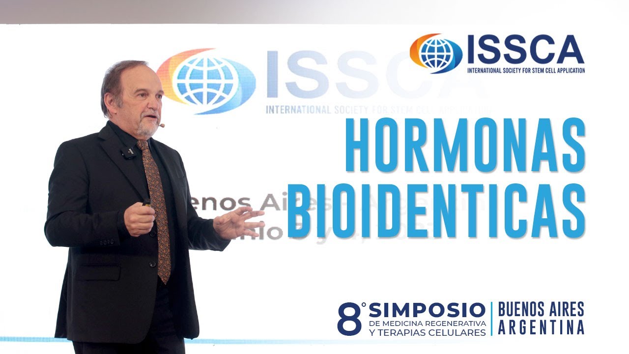 Hormonas Bioidénticas  | Dr. Jorge Elías | 8° Simposio de Medicina Regenerativa y Terapias Celulares