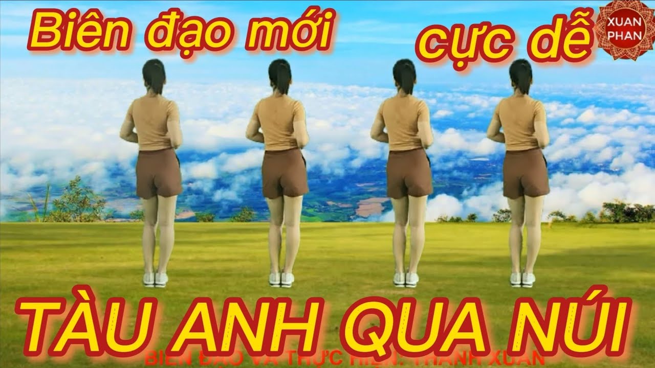 ☘️TÀU ANH QUA NÚI // CÙNG HƯỚNG🌷 ( BIÊN ĐẠO MỚI  - CỰC DỄ - RẤT ĐẸP )