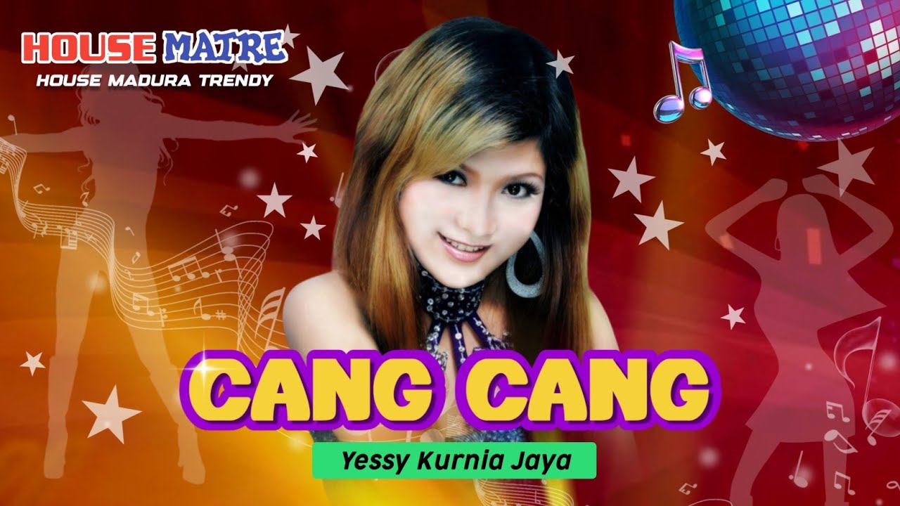 Cang Cang - Yessy Kurnia Jaya (Official Music Video) Lagu Madura Terbaru | House Matre Madura Trendy