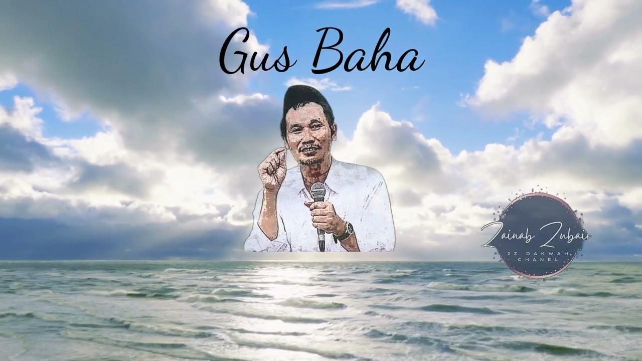 Gus Baha Jadikan Semua Kesenanganmu Karna Allah