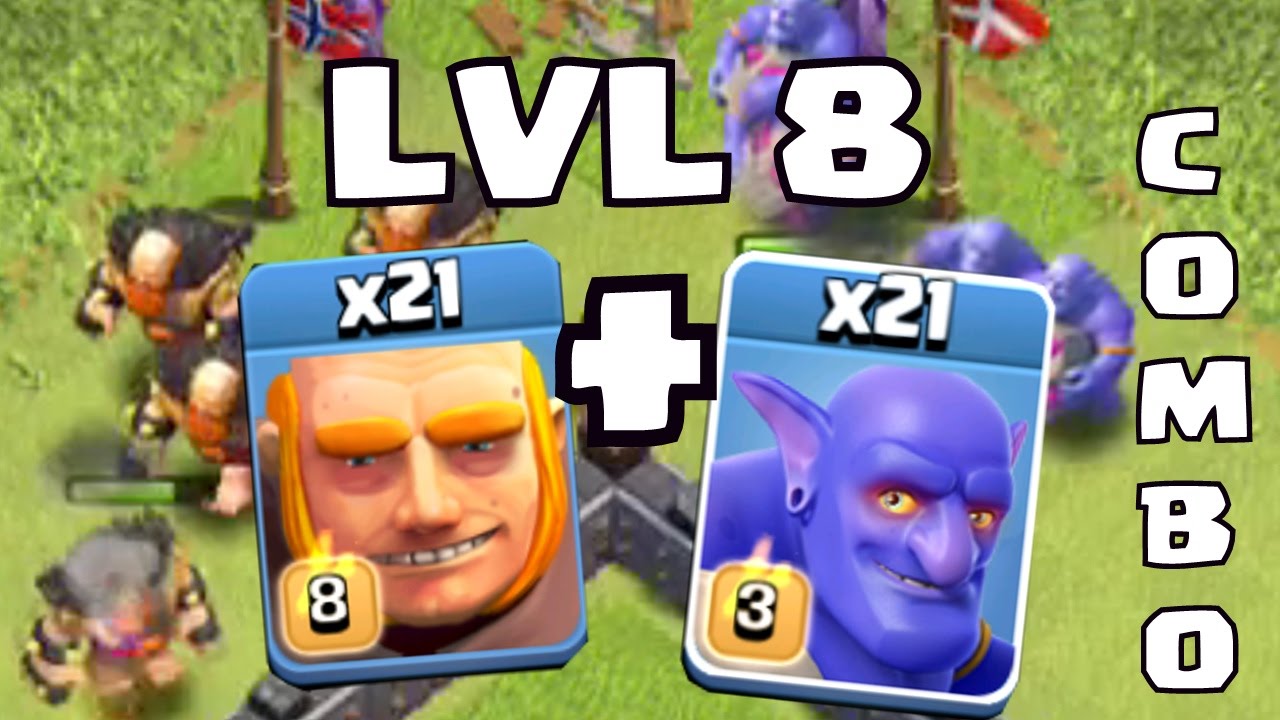 Clash Of Clans - LVL 8 GIANT AND BOWLER COMBO!!