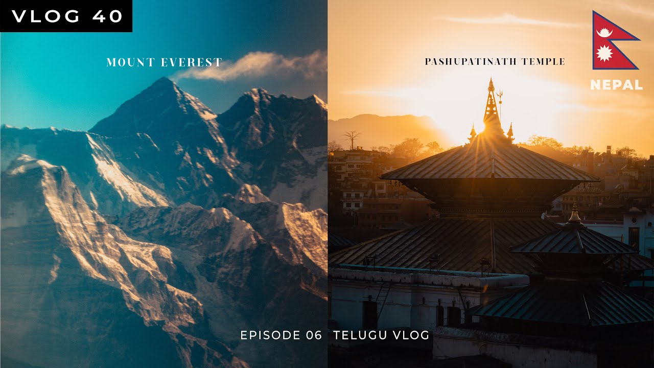 Flight nundi Mt.Everest Views | Pashupatinath Temple Visit | Episode 06 #teluguvlogs #telugu