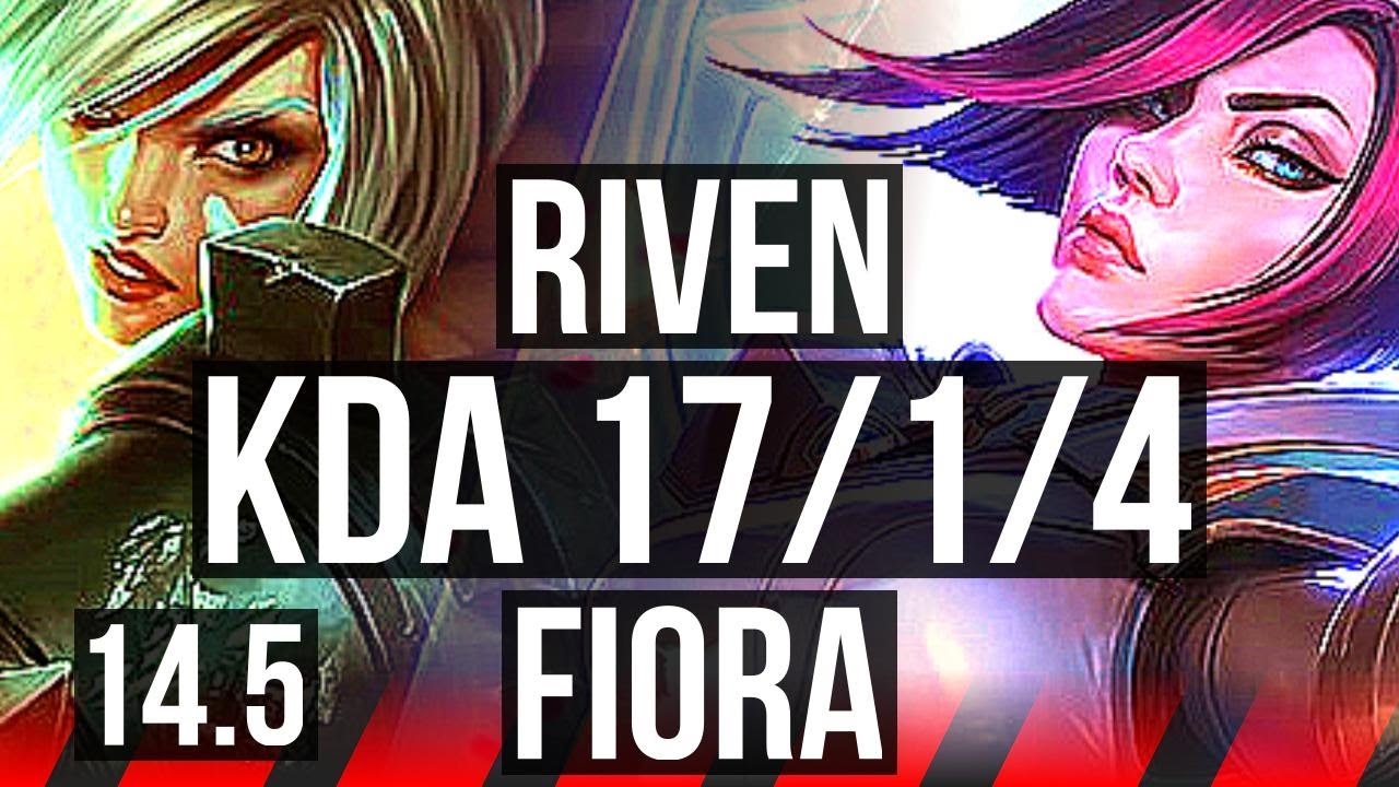 RIVEN vs FIORA (TOP) | 17/1/4, 8 solo kills, Legendary, 300+ games | BR Grandmaster | 14.5