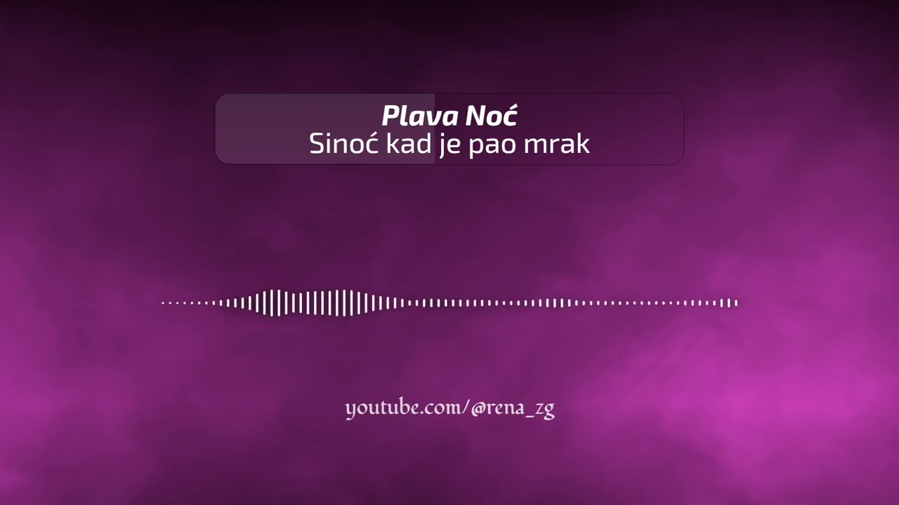 Plava Noc - Sinoc kad je pao mrak (1998)