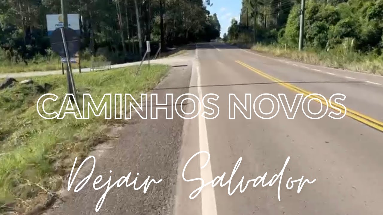 CAMINHOS NOVOS