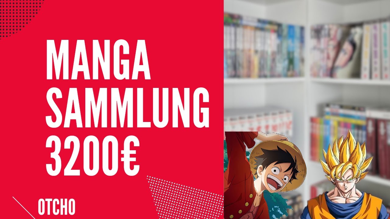 Meine 3200€ MANGA SAMMLUNG |OTCHO