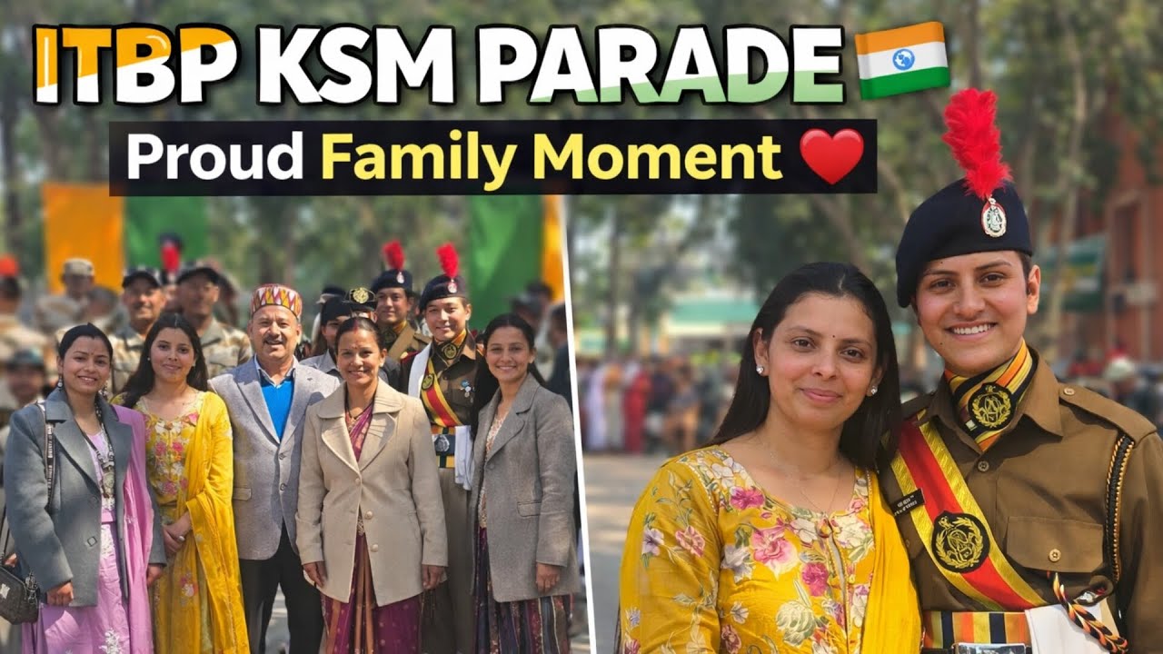 Finally पहुंच गए कसम parade में जिसका bahot टाईम से इंतजार था ll  proud moment #dailyvlog #itbp 