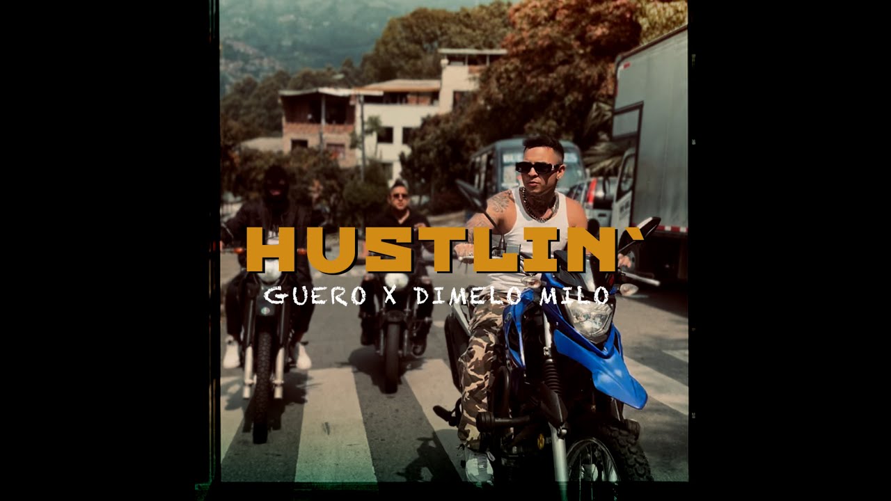 GUERO - HUSTLIN  [Prod.D&Iacute;MELO MILO]