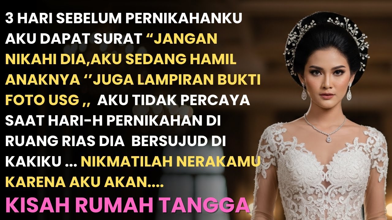 3 HARI SEBELUM PERNIKAHANKU 