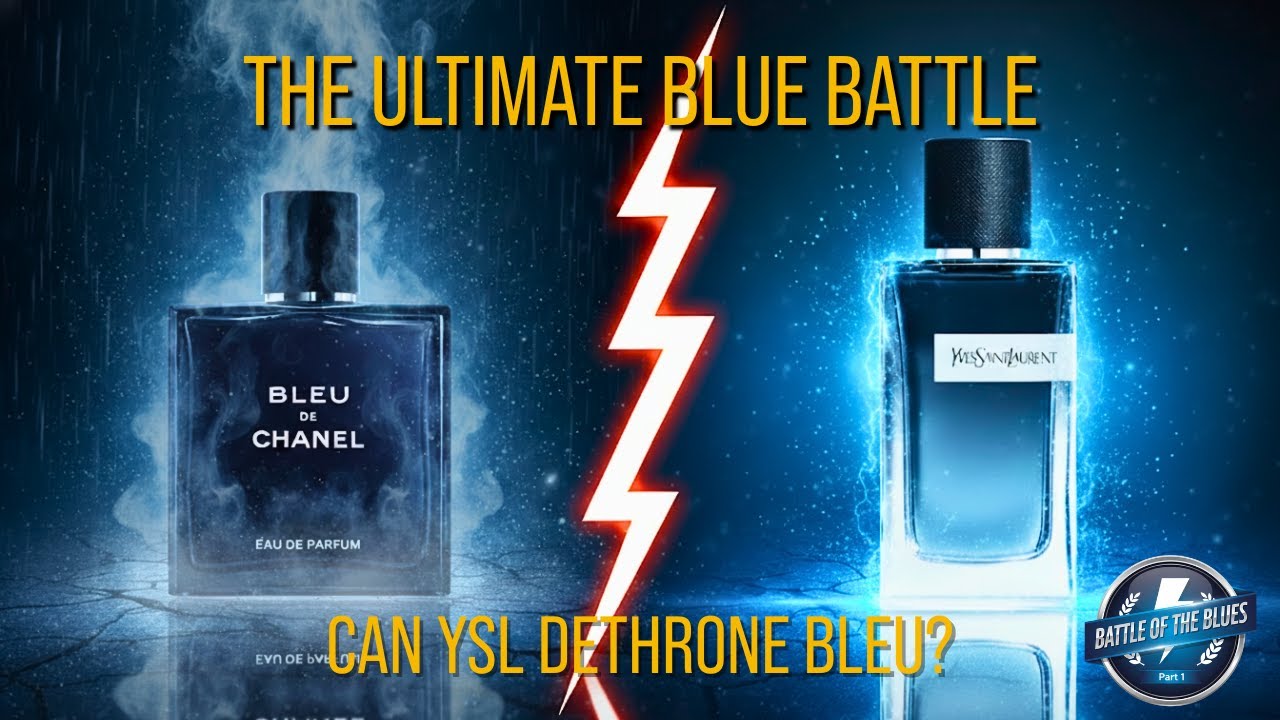 Bleu de Chanel против YSL Y | Король против Монстра Комплиментов! | Битва блюзов — Часть 1