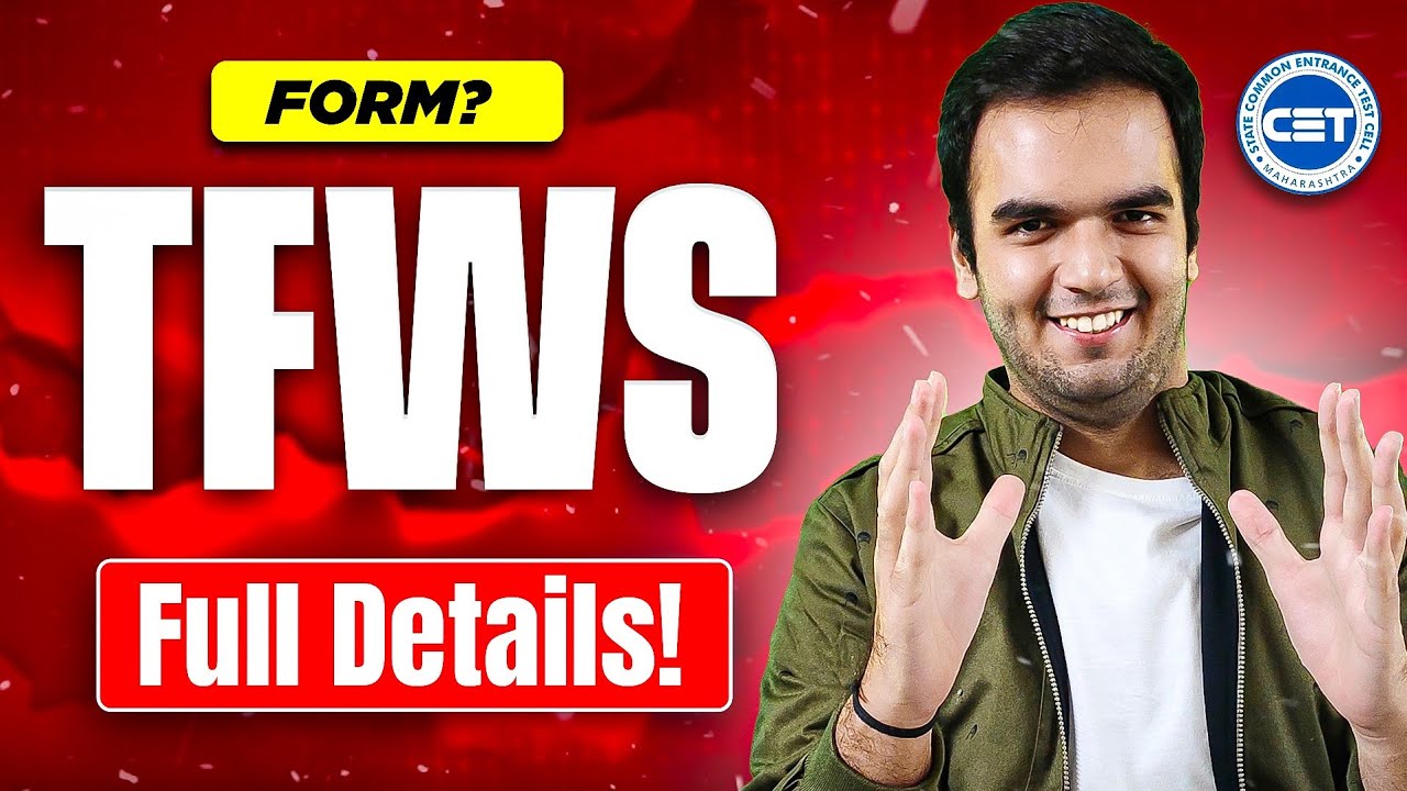 TFWS - Complete Details with Form Filling Strategy Full Guidance RG Lectures Engineering Counselling