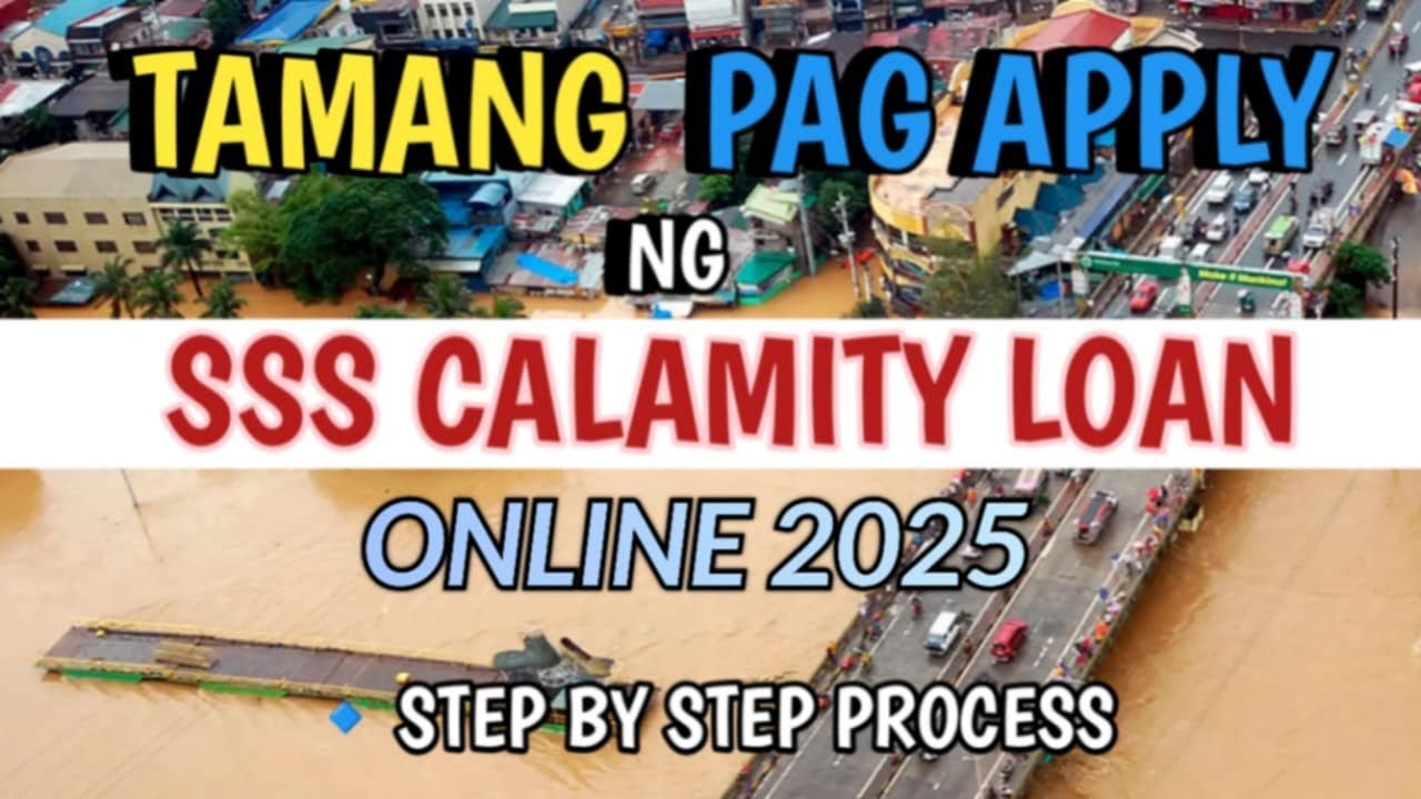 TAMANG PARAAN NG PAG APPLY NG SSS CALAMITY LOAN ONLINE 2025 | SSS CALAMITY LOAN APPLICATION ONLINE