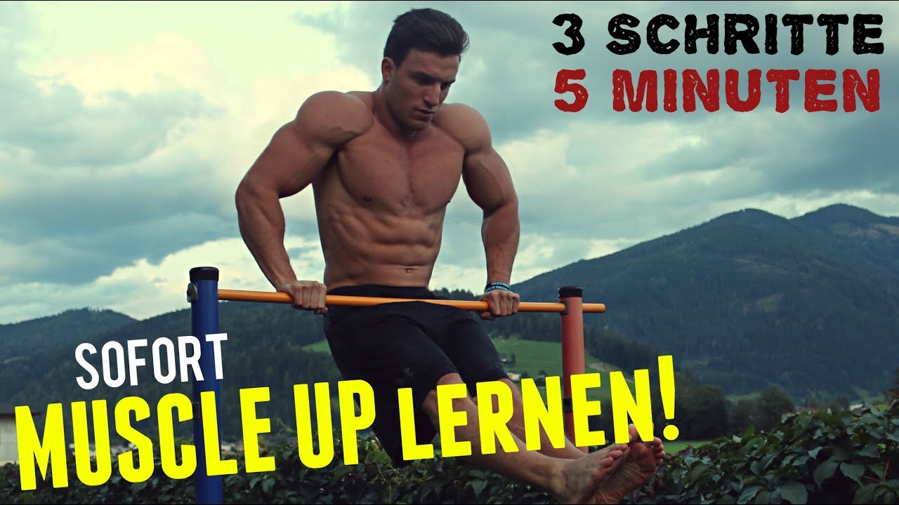 So schaffst du SOFORT einen Muscle up!