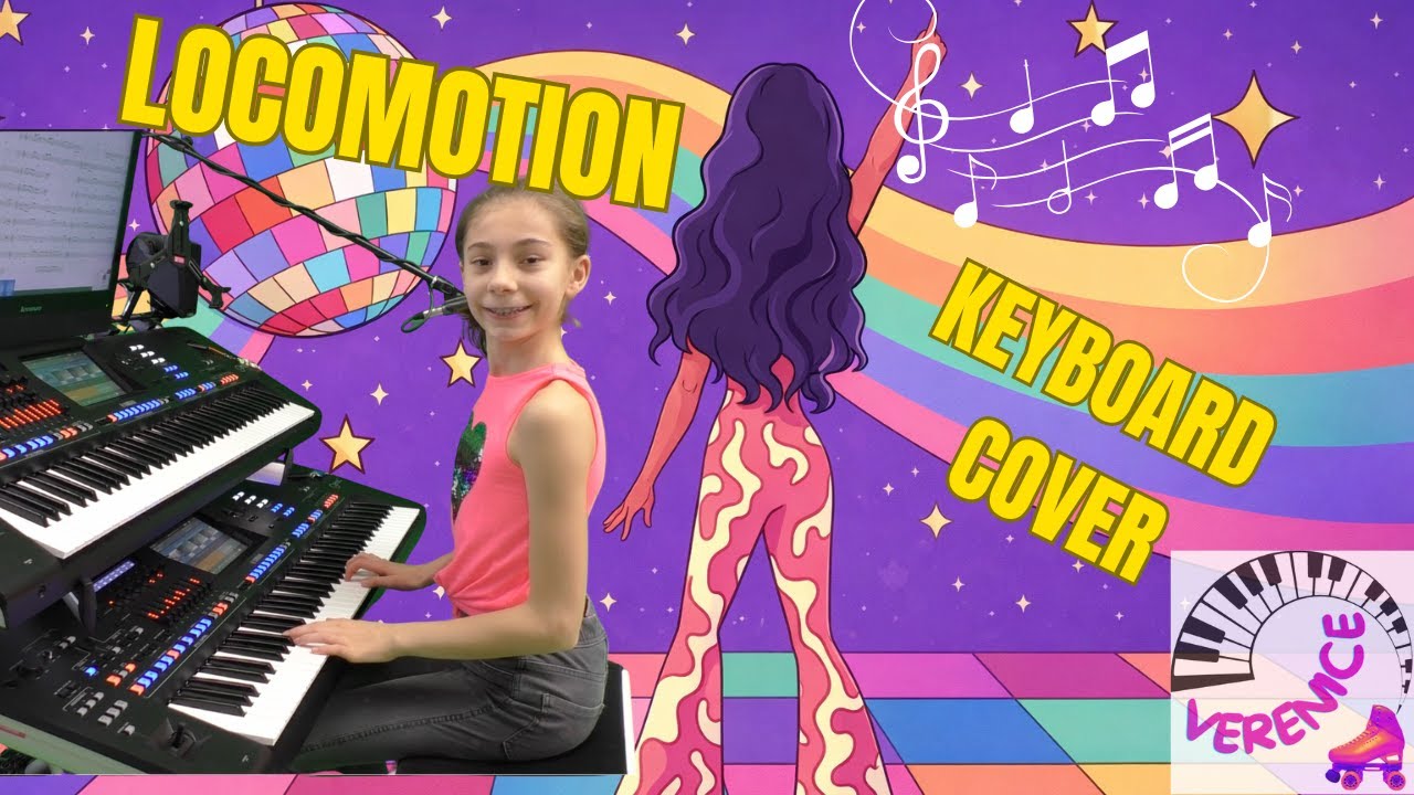 The Locomotion 🎶 | Keyboard Cover | Verenice Heitsch 11 Jahre |