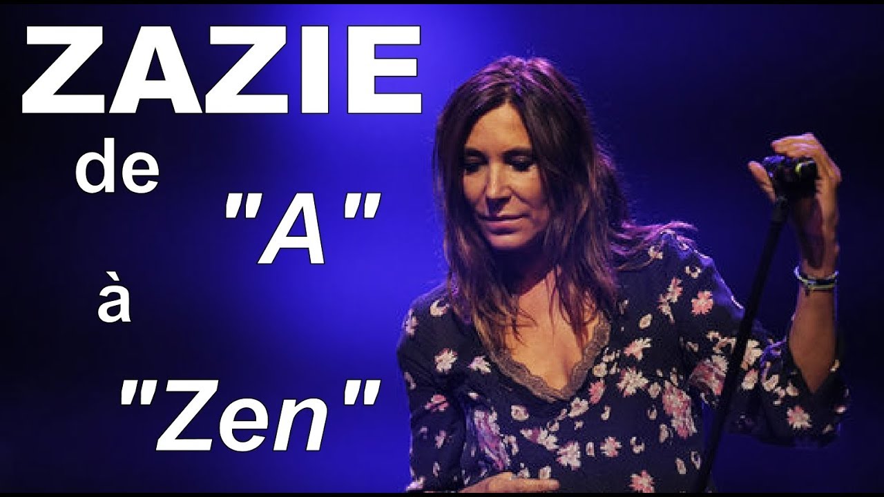 ZAZIE de A à ZEN