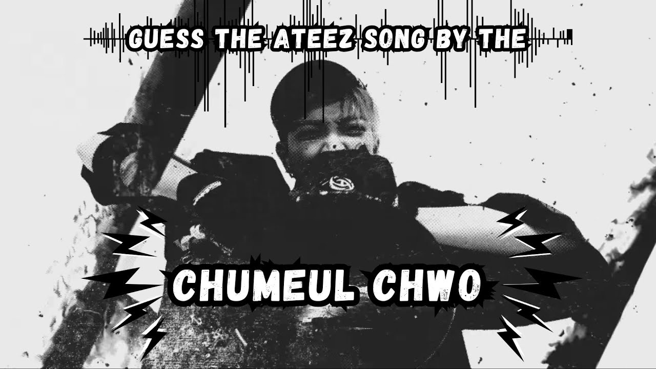 Guess the ATEEZ Song | By the CHUMEUL CHWO (춤을 춰)