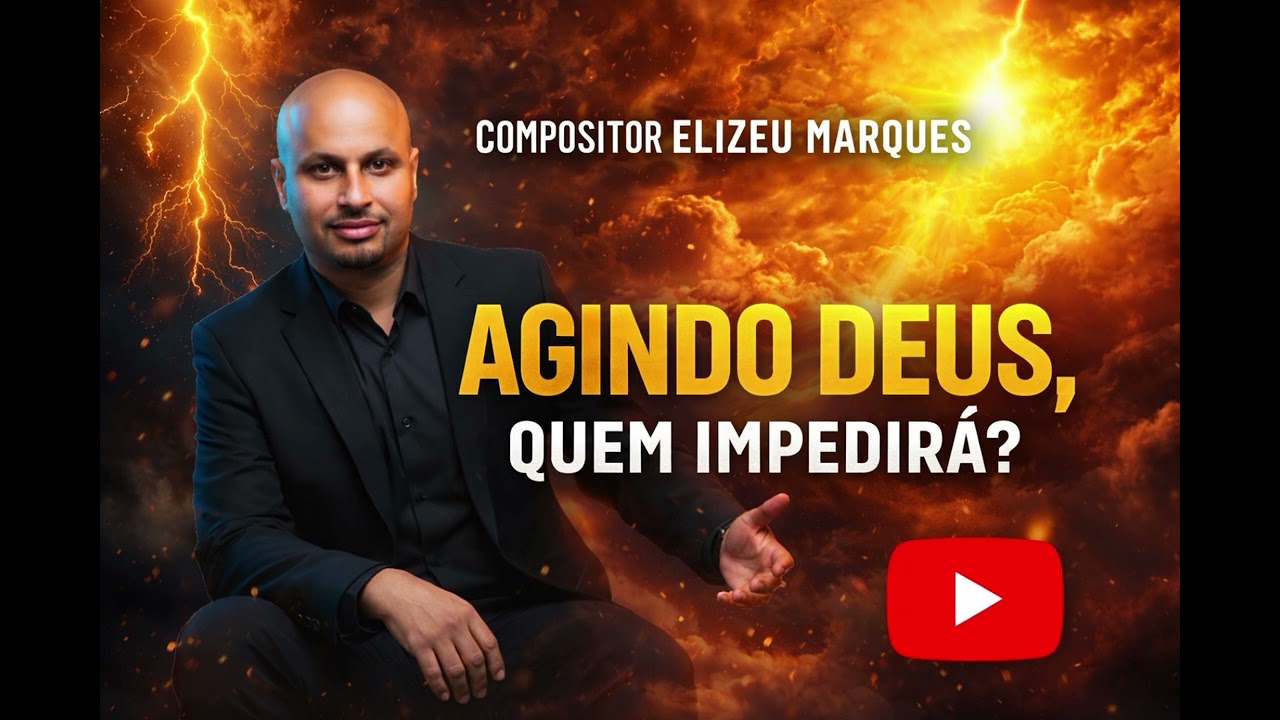 Agindo Deus quem impedirá 