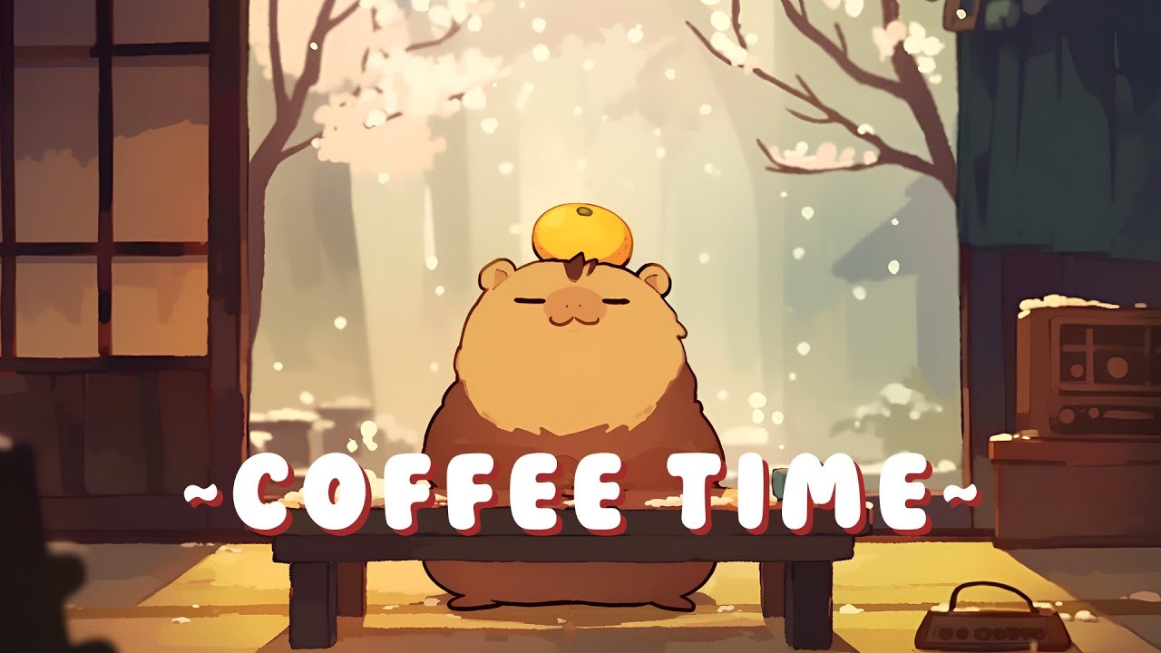 [Long Session] Capybara Chill Radio | Peaceful Music for Your Soul ✨