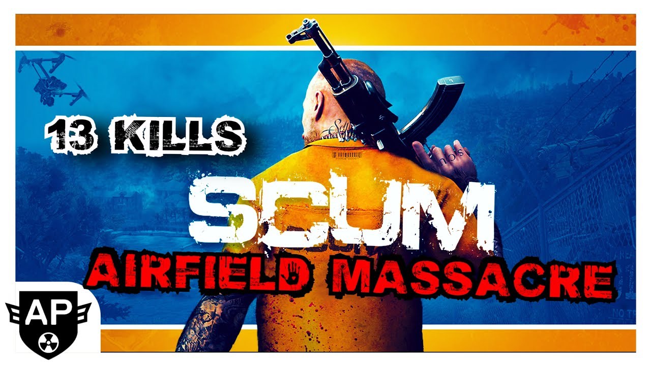 AIRFIELD AND BUNKER MASSACRE!! 13 KILLS AND FACE REVEAL!! - SCUM Ep. 2