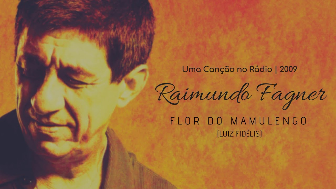 RAIMUNDO FAGNER - FLOR DO MAMULENGO | 2009