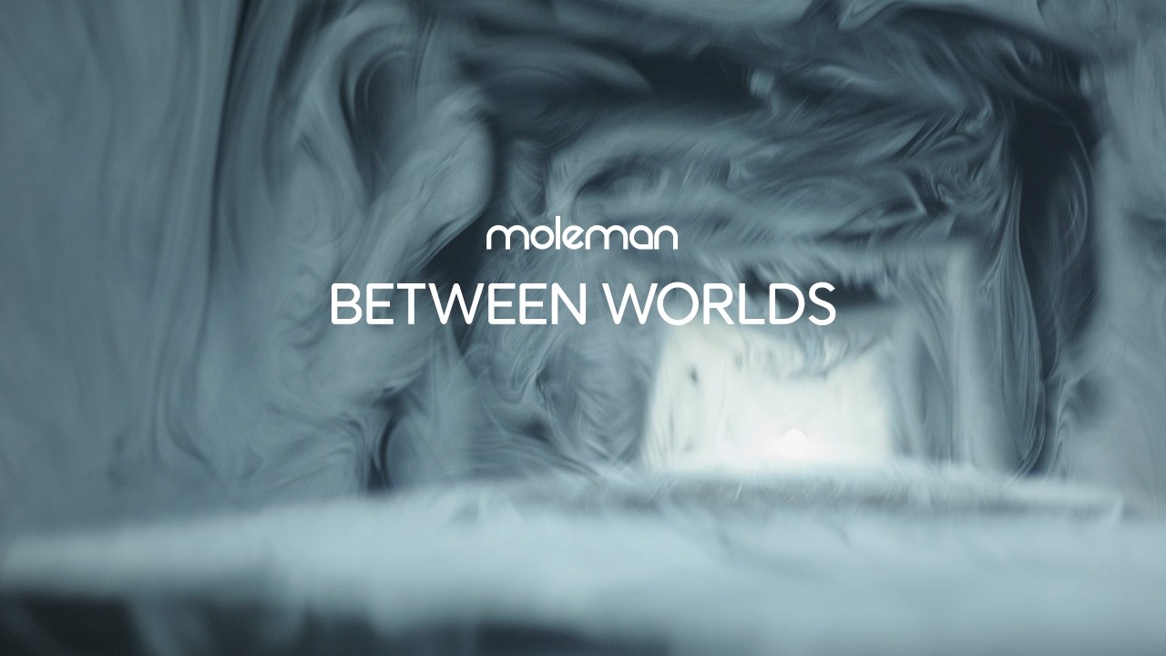 Moleman - Between Worlds [Video]