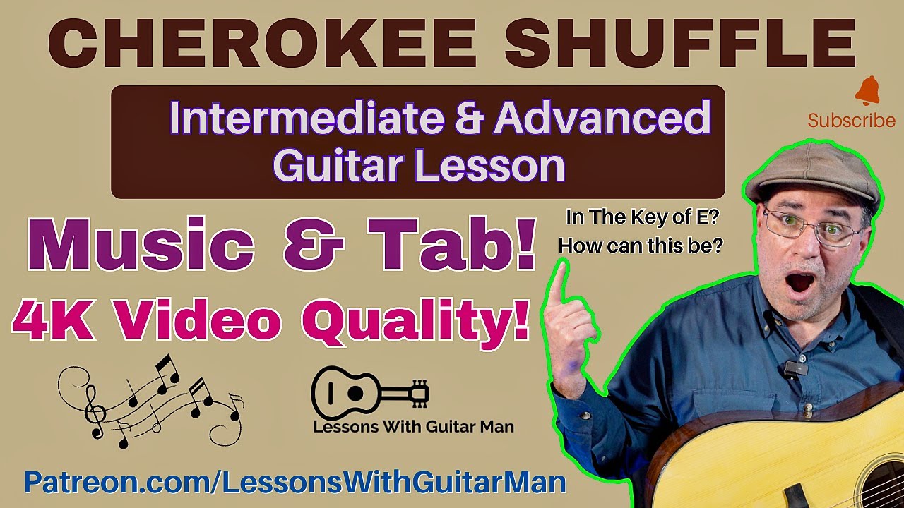 Cherokee Shuffle - Flatpicking Guitar Lesson With Tab