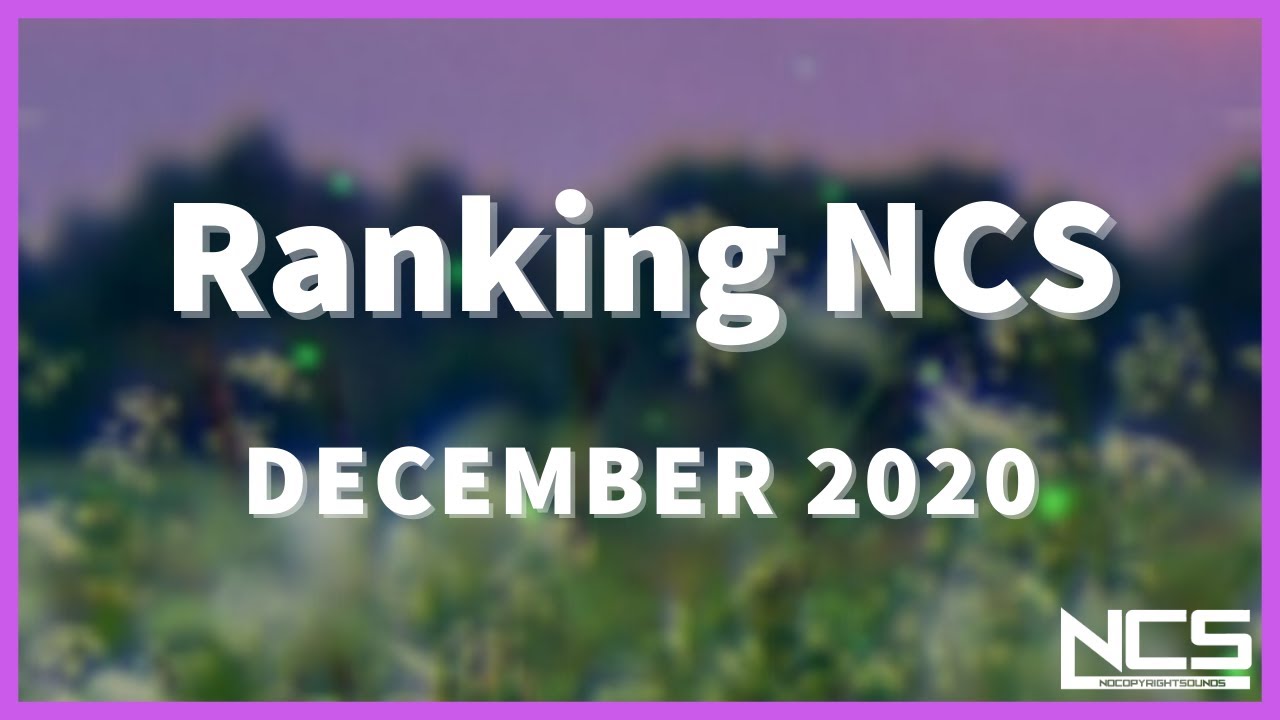 Ranking the December 2020 NCS Releases