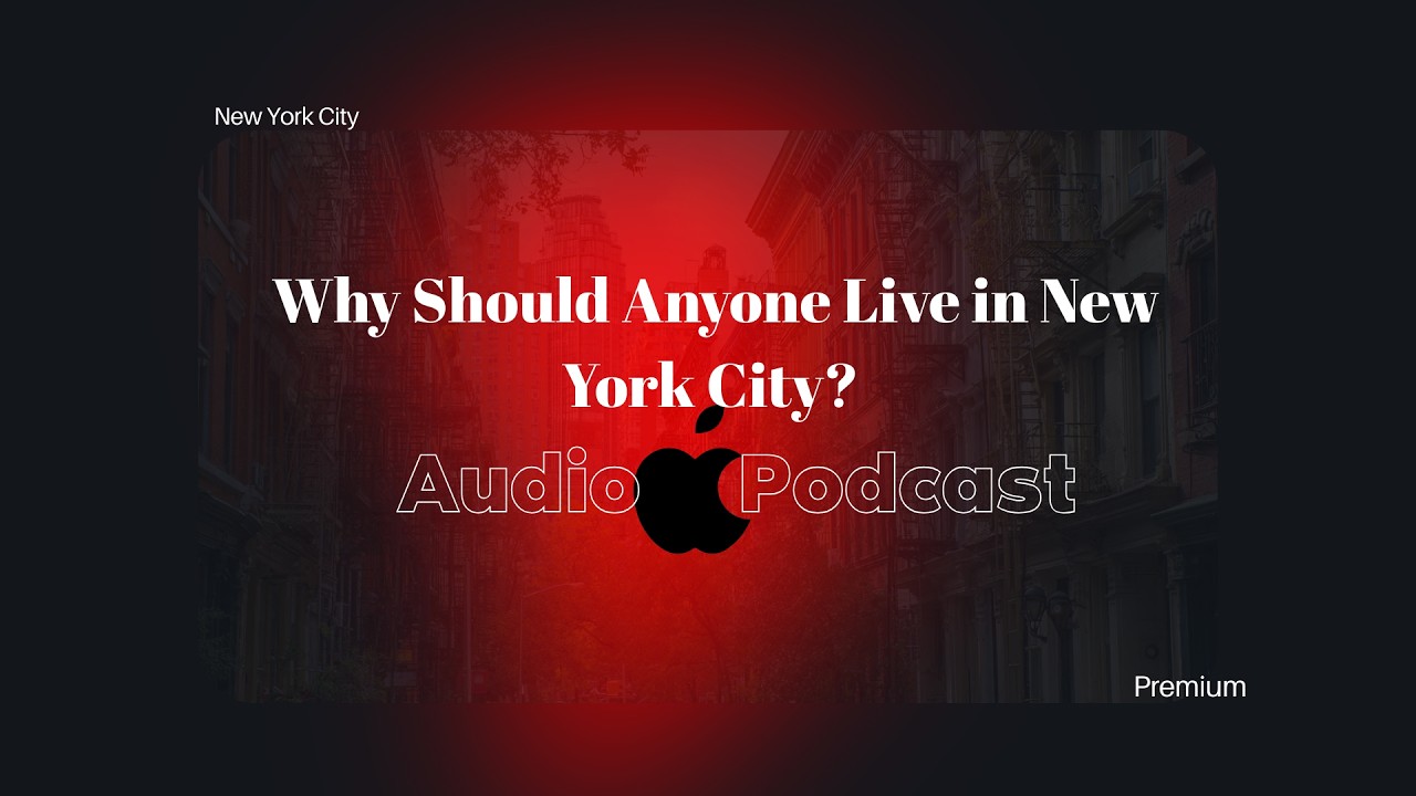Why Should Anyone Live in New York City?