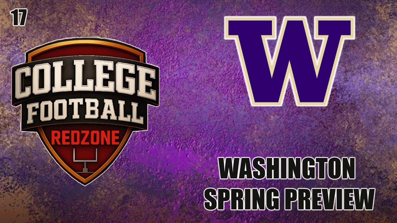 2026 Washington Huskies First Look (Team Rank 17)