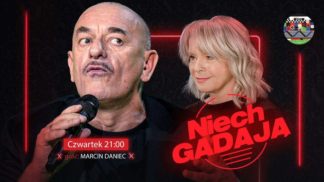 MARCIN DANIEC GOŚCIEM MAŁGORZATY DOMAGALIK - NIECH GADAJĄ #13