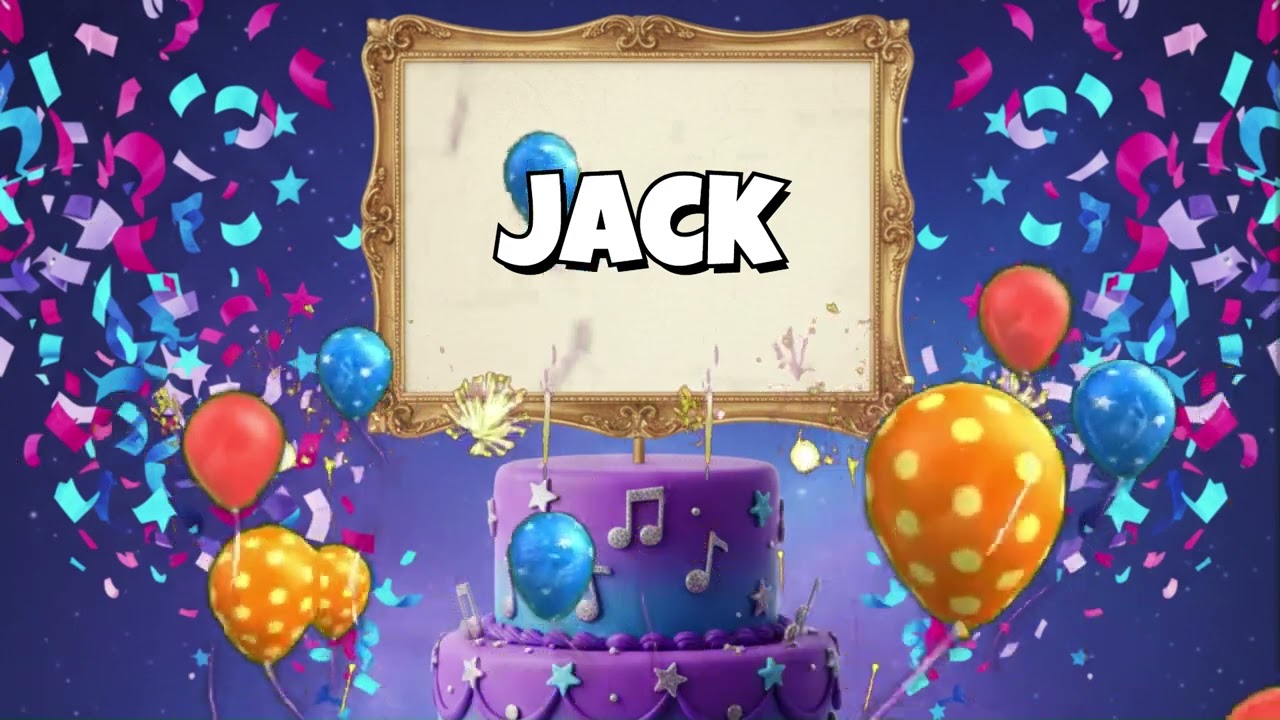 Happy Birthday Jack! 🎂 Best Personalized Birthday Song 2026 🥳🎶 Party with Jack! 🎉