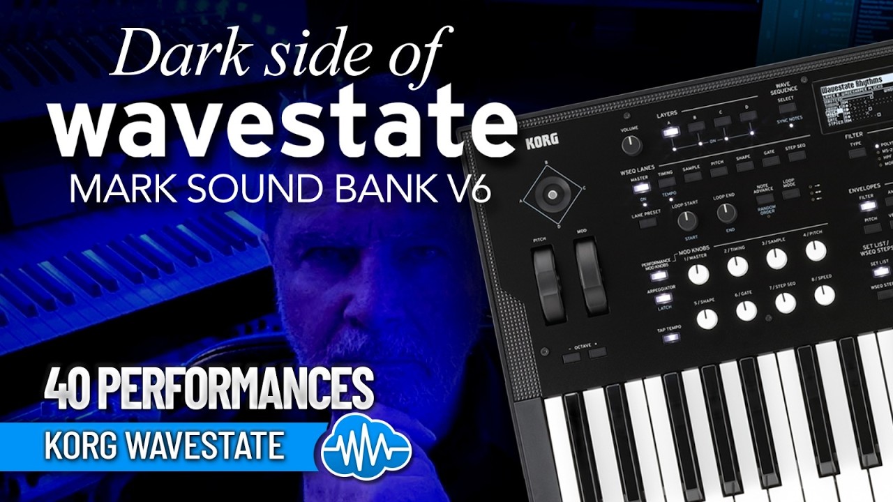 KORG WAVESTATE SERIES - 40 Custom Presets -  Mark Sound Bank V6 - The Dark Side Of Wavestate