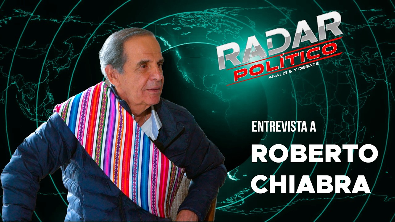 RADAR POLÍTICO - ROBERTO CHIABRA SIN TAPUJOS │SONORAMA