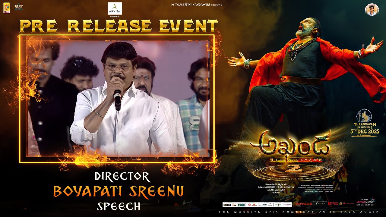 Director Boyapati Sreenu Speech at Akhanda Thaandavam Grand Pre-Release Event | NBK | Shreyas Media
