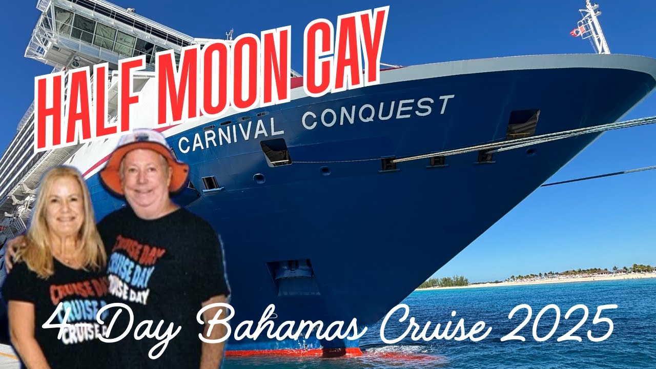 CARNIVAL CONQUEST: Half Moon Cay, 10/15/25