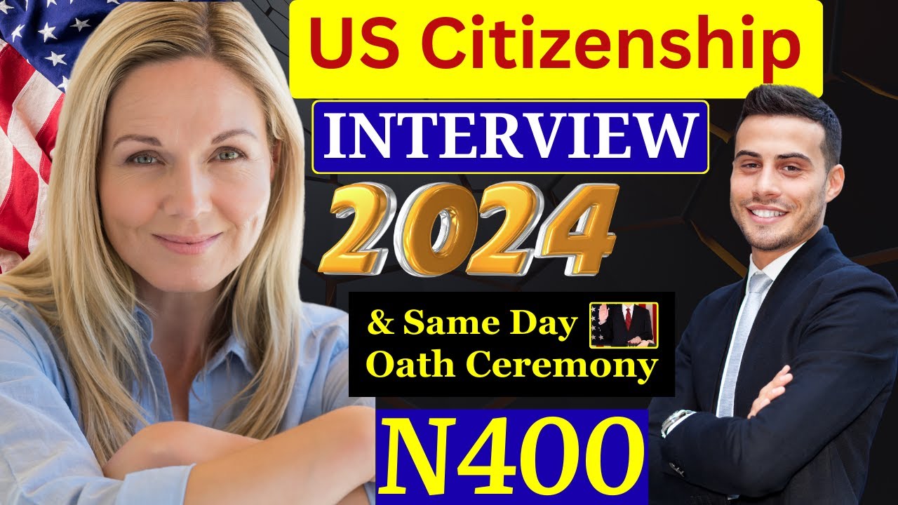 US Citizenship Interview 2024 and Same day Oath Ceremony  with Mrs. Ximena | N-400 Naturalization