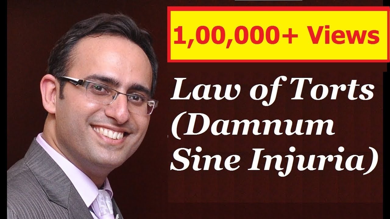 Law of Torts [Video-1] Damnum Sine Injuria