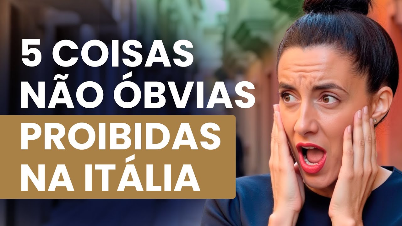 5 COISAS QUE VOCÊ NUNCA DEVE FAZER NA ITÁLIA (mesmo sendo comuns no Brasil!) 🇮🇹🚫