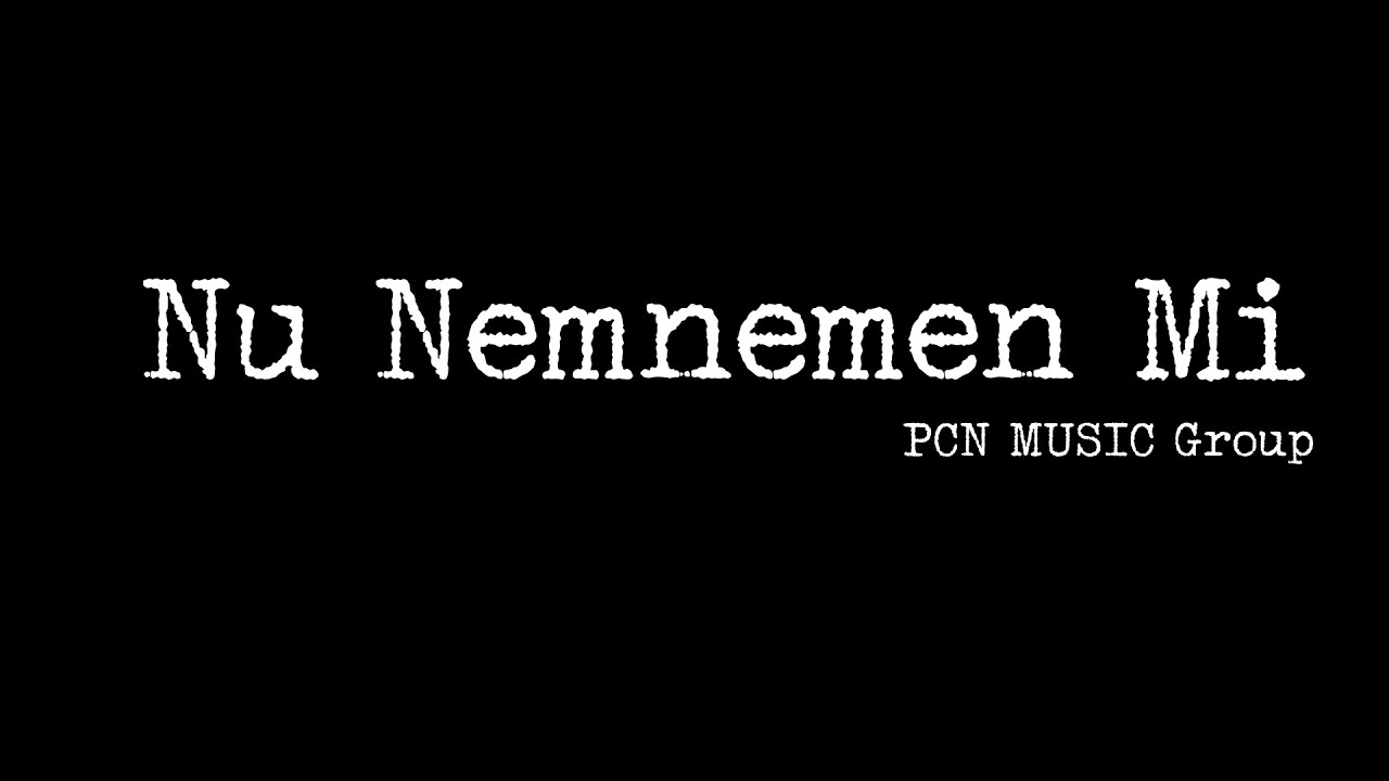 Hesu Kristo Nu Nemnemen Mi (PCN Music Group)