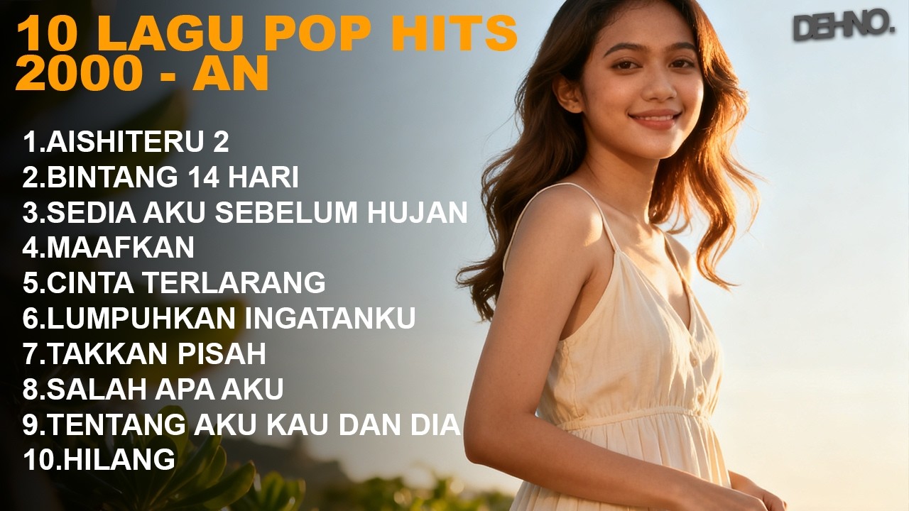 LAGU POP HITS 2000-AN TERPOPULER | COVER BY DEHNO (VOL.1)