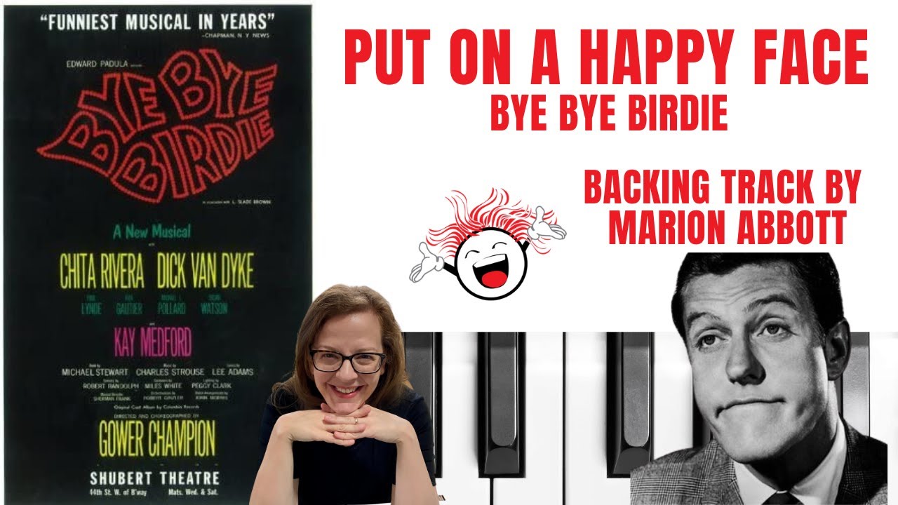 Put On A Happy Face (Bye Bye Birdie) - Accompaniment 🎹 *Eflat*