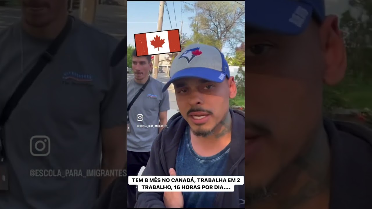Ele tem 8 meses no Canad&aacute; 🇨🇦 e trabalha 16 horas por dia situa&ccedil;&atilde;o do imigrantes!