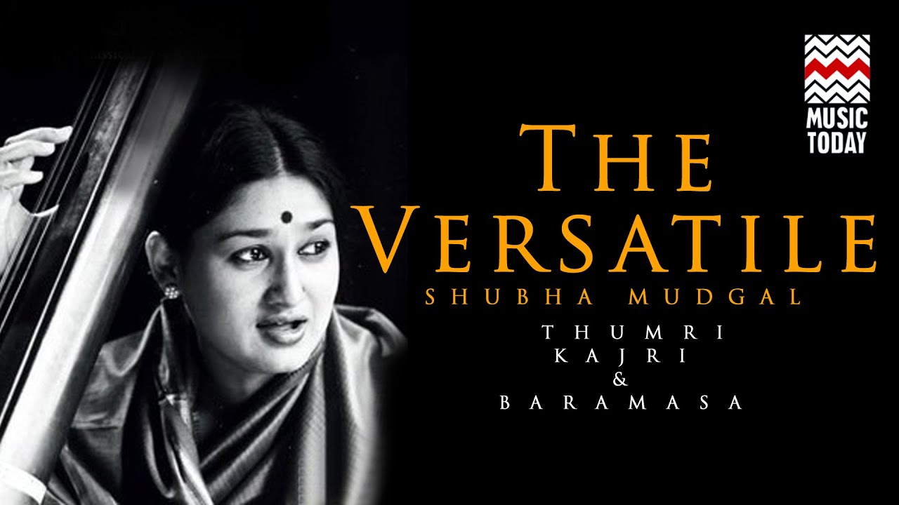 The Versatile Shubha Mudgal Thumri,Kajri & Baramasa I Audio Jukebox I Classical I Vocal