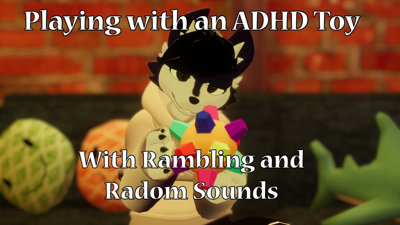 [Furry ASMR] Spishy rambles while playing with ADHD toy :3