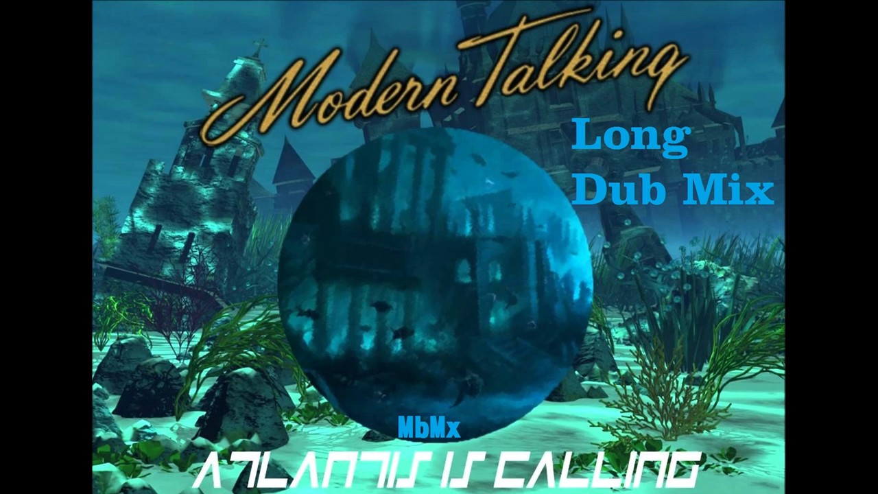 Modern Talking-Atlantis Is Calling (S.O.S. For Love)