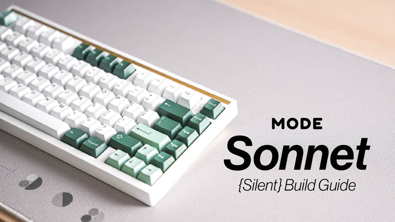 Mode Sonnet - Official (Silent) Build Guide!
