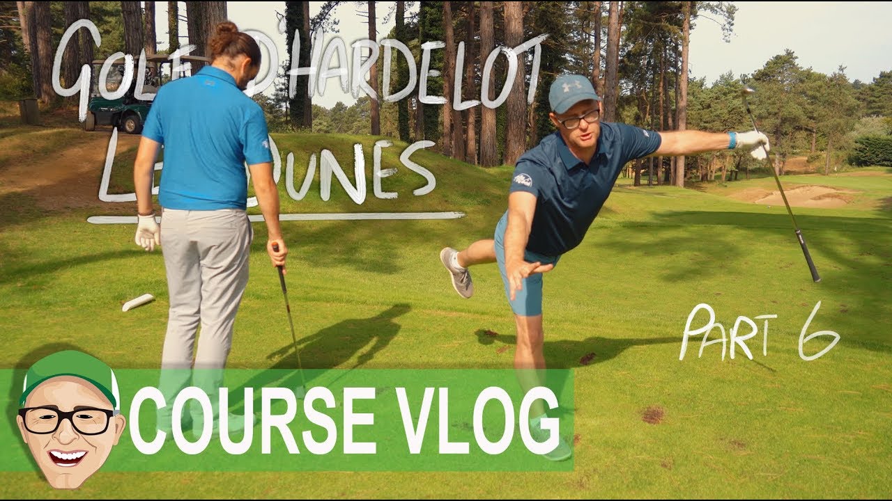 GOLF D'HARDELOT LES DUNES PART 6