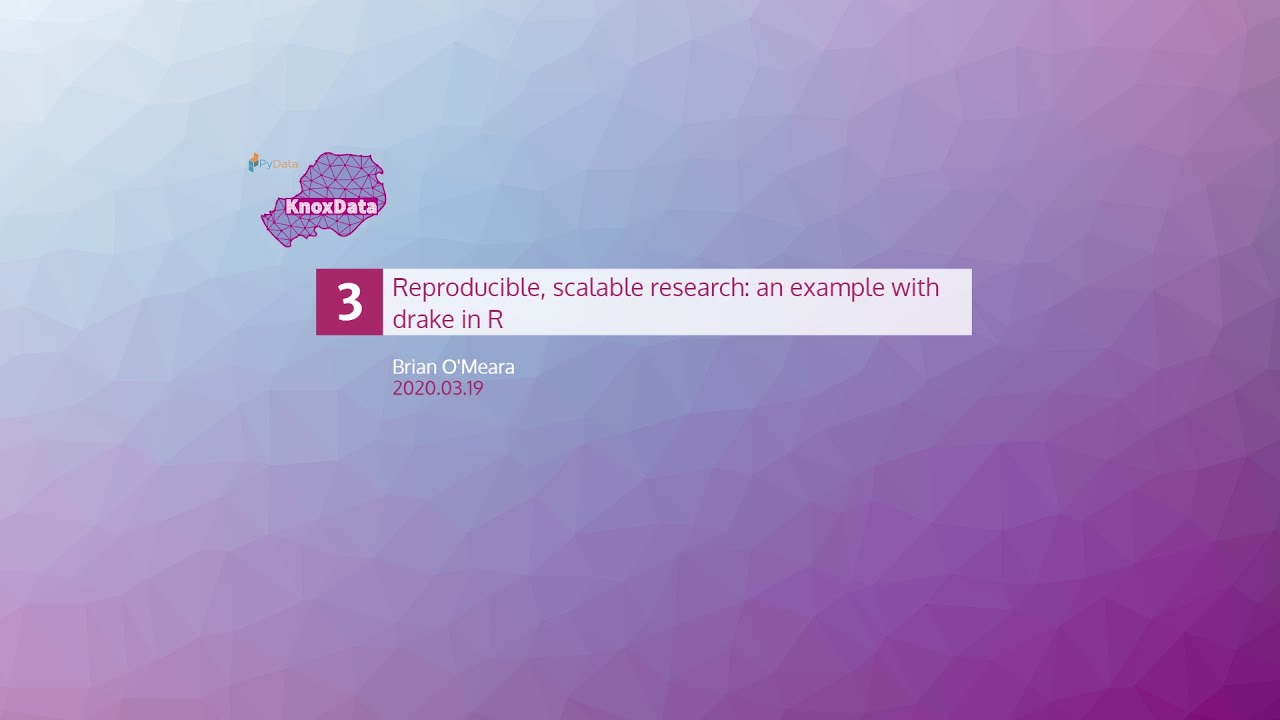 KnoxData: Reproducible, scalable research: an example with drake in R