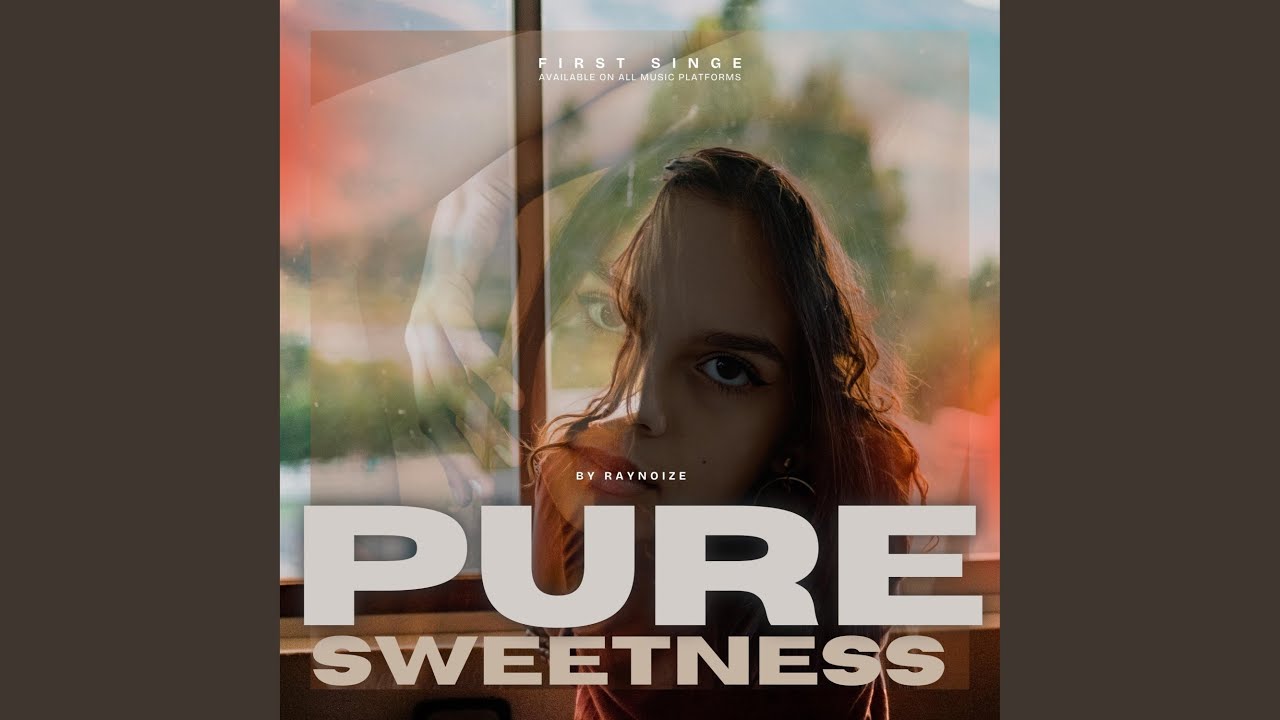Pure Sweetness
