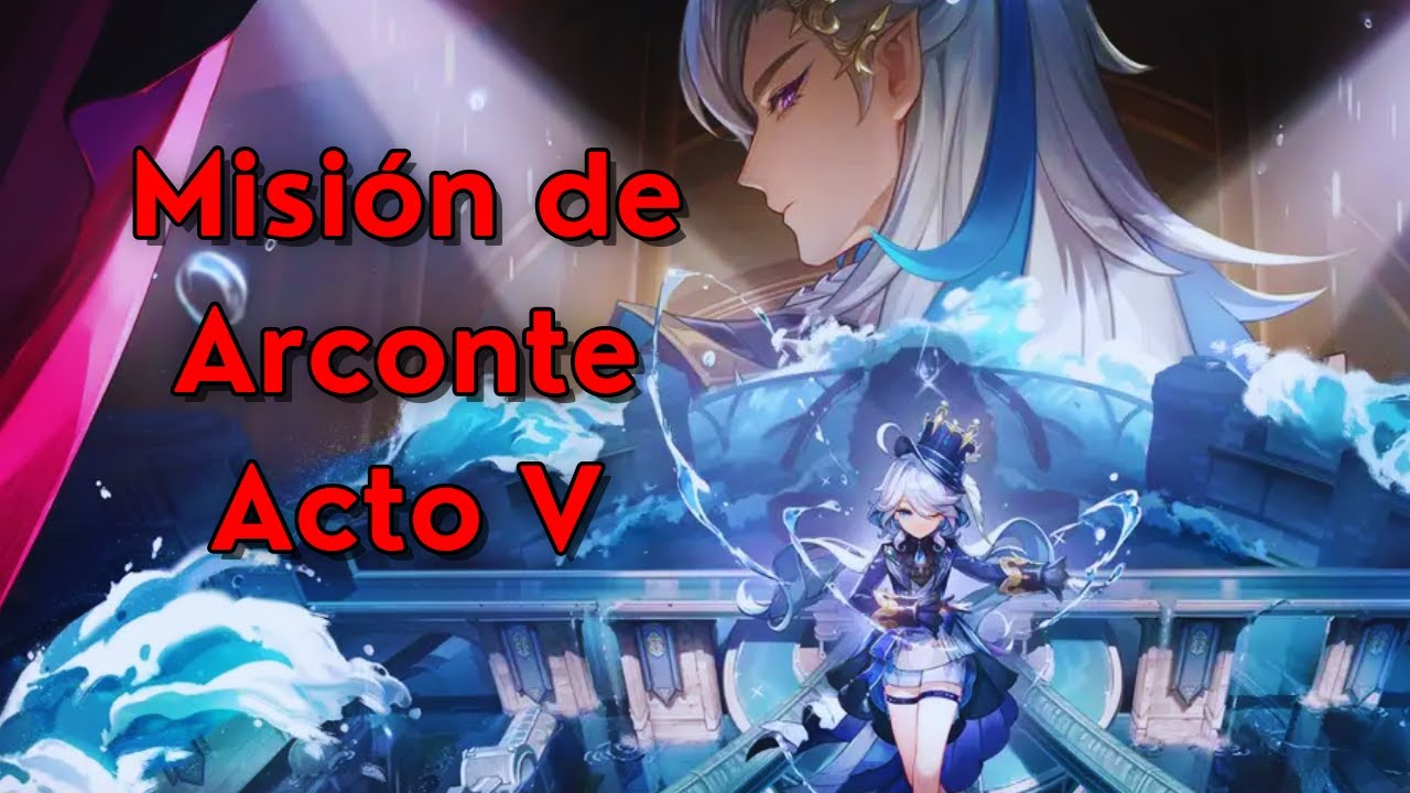 🔴 FONTAINE ACTO V - Misión completa